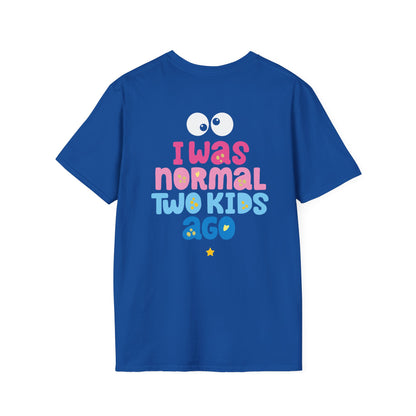 Funny "I Was Normal Two Kids Ago" T-Shirt — Playful Mom & Dad Tee