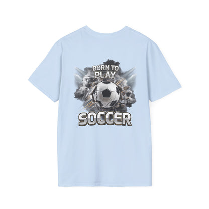 Soccer T-Shirt — "Born to Play" Graphic Tee