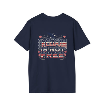 Freedom Is Not Free T-Shirt — American Flag Eagle Patriotic Tee