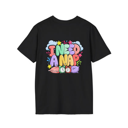 I Need A Nap T-Shirt — Cute Colorful Sleepy Graphic Tee