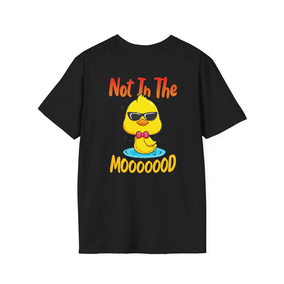 Not In The Moooood Chick Graphic T-Shirt — Cute Sunglasses Duck Tee