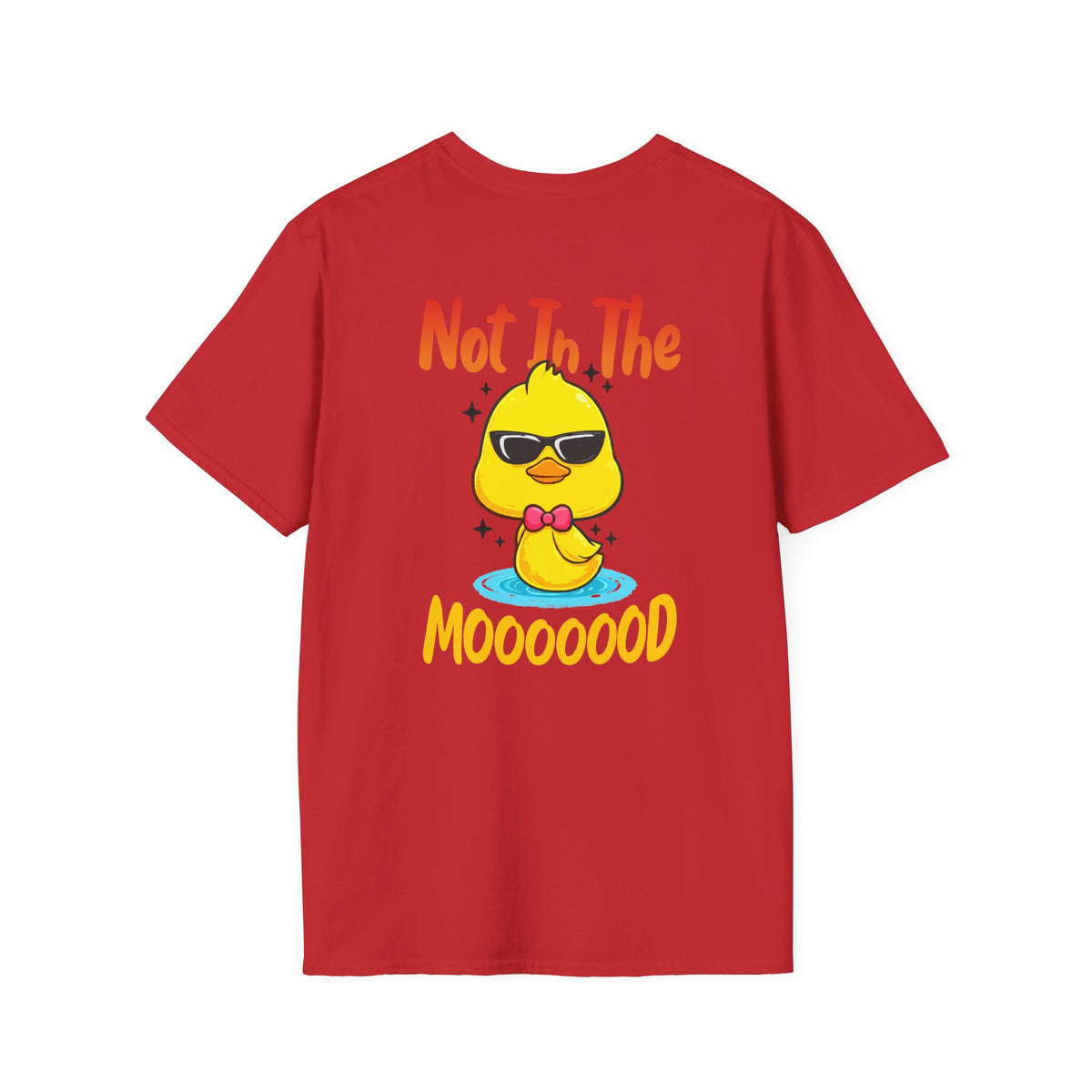 Not In The Moooood Chick Graphic T-Shirt — Cute Sunglasses Duck Tee