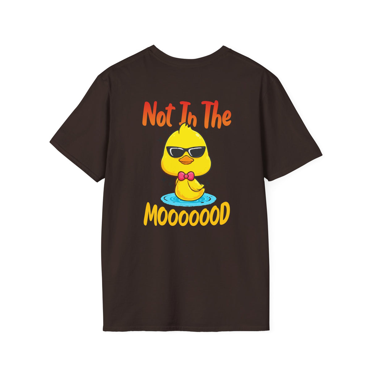 Not In The Moooood Chick Graphic T-Shirt — Cute Sunglasses Duck Tee
