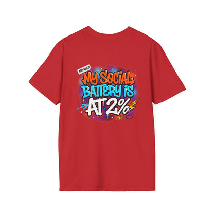 T-Shirt — "My Social Battery Is At 2%" Graphic Tee