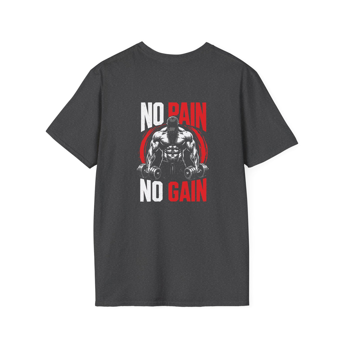 No Pain No Gain Muscle Gym T-Shirt — Motivational Weightlifting Tee