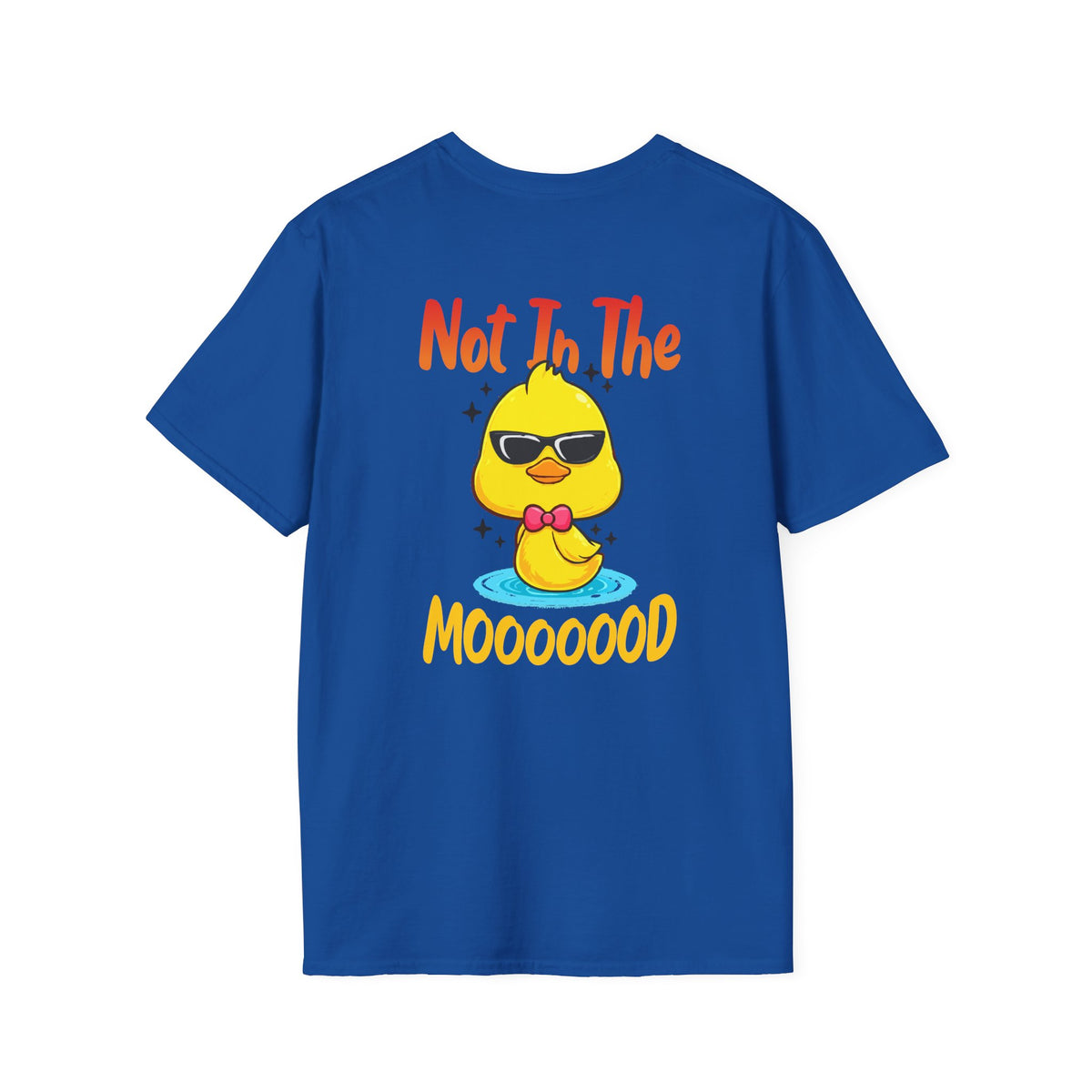 Not In The Moooood Chick Graphic T-Shirt — Cute Sunglasses Duck Tee