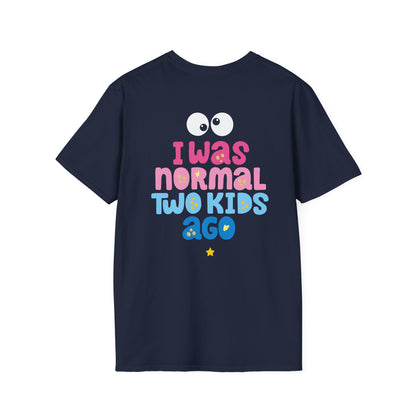 Funny "I Was Normal Two Kids Ago" T-Shirt — Playful Mom & Dad Tee
