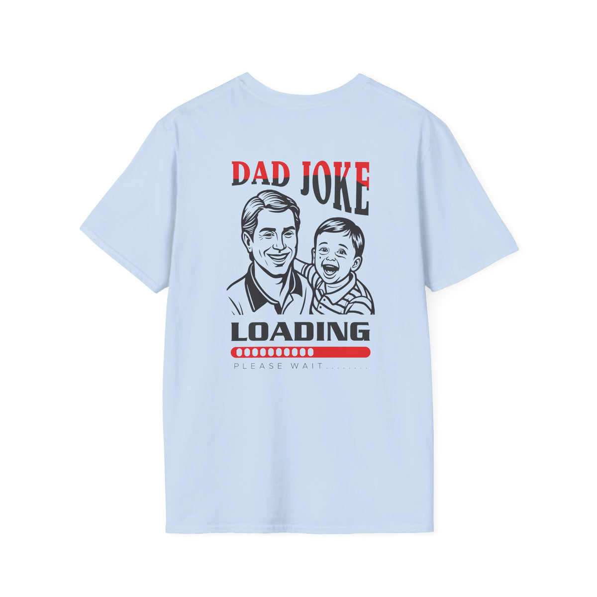 Dad Joke Loading T-Shirt — Funny Father’s Day Tee with Retro Dad & Kid Design