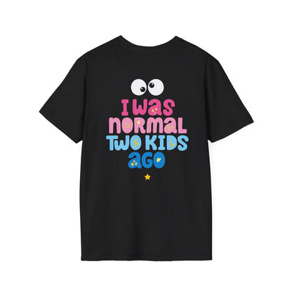 Funny "I Was Normal Two Kids Ago" T-Shirt — Playful Mom & Dad Tee