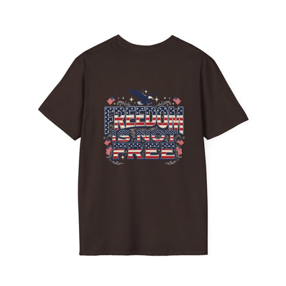 Freedom Is Not Free T-Shirt — American Flag Eagle Patriotic Tee