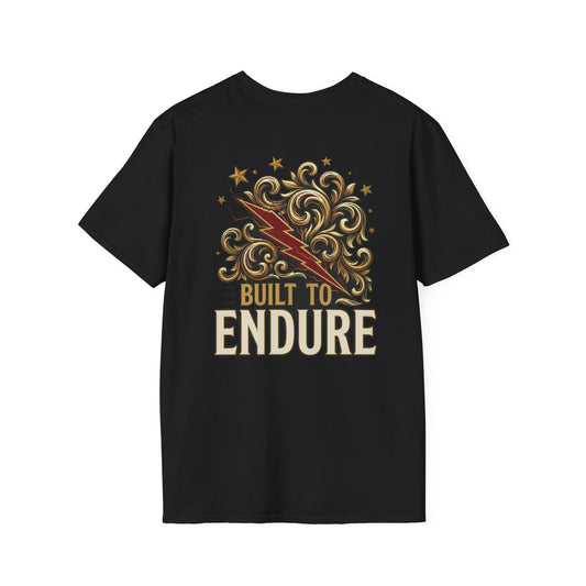 Built to Endure T-Shirt