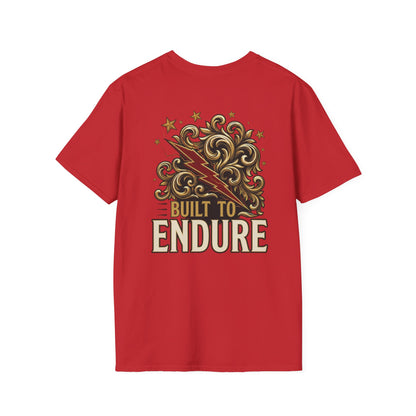 Built to Endure T-Shirt