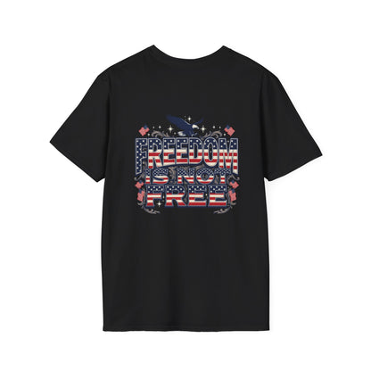 Freedom Is Not Free T-Shirt — American Flag Eagle Patriotic Tee