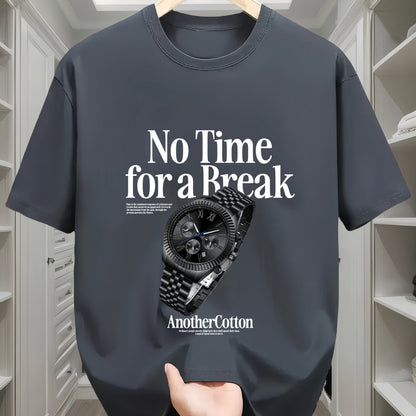 No Time for a Break Tee