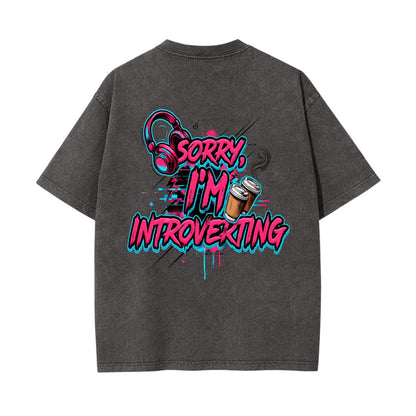 Sorry I'm Introverting Graphic T Shirt | Neon Graffiti Tee