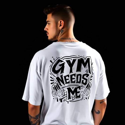 Oversized Tee - Gym Needs Me