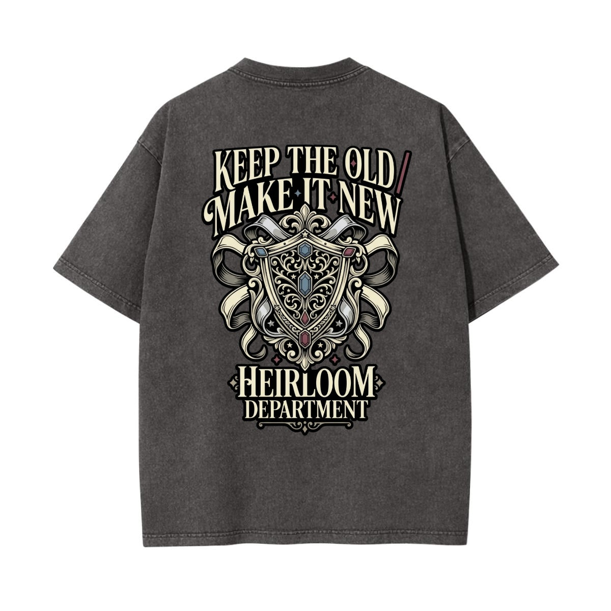 A dark gray acid-wash t-shirt shown from the back, featuring a large graphic print with the text 'KEEP THE OLD MAKE IT NEW' and 'HEIRLOOM DEPARTMENT' surrounding an ornate crest.