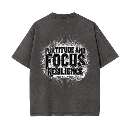 Fortitude and Focus Graphic Tee | Resilience Streetwear T Shirt