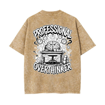 Professional Overthinker Graphic T Shirt | Funny Introvert Tee