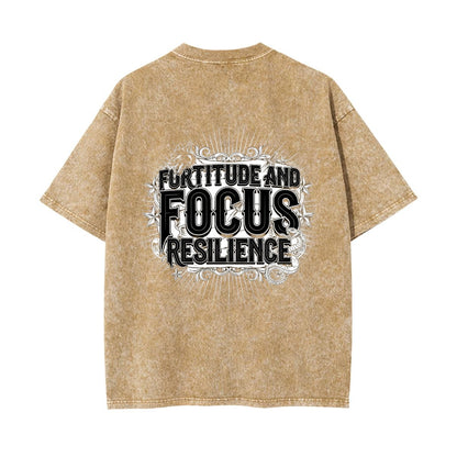Fortitude and Focus Graphic Tee | Resilience Streetwear T Shirt